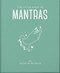 The Little Book of Mantras (Invocations for self-esteem, health and happiness) by OH, 9781800691995