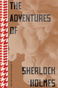 The Adventures of Sherlock Holmes - 9781914317729 by Arthur Conan Doyle, Arthur Conan Doyle, Arthur Conan Doyle, Evi O Studio, 9781914317729
