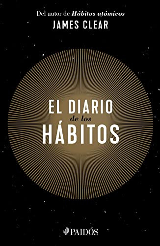 El diario de los hábitos (Spanish Edition) by James Clear, 9786075692319
