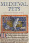 Medieval Pets - 9781783275694 by Kathleen Walker-Meikle, 9781783275694