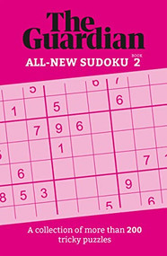 The Guardian Sudoku 2 (A collection of more than 200 tricky puzzles) by The Guardian, 9781802794267