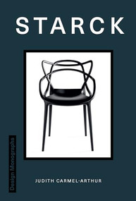 Design Monograph: Starck by Judith Carmel-Arthur, 9781838611149
