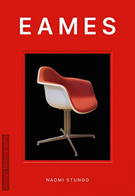 Design Monograph: Eames by Naomi Stungo, 9781838611156