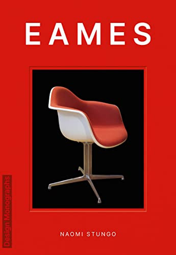 Design Monograph: Eames by Naomi Stungo, 9781838611156