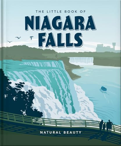 The Little Book of Niagara Falls (Natural Beauty) by OH, 9781800693920