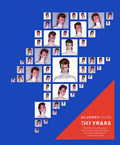 Aladdin Sane 50 (The definitive celebration of Bowie's iconic album and music's most famous photograph - with unseen images) by Chris Duffy, 9781802795547