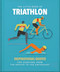 The Little Book of Triathlon (Inspirational Quotes for Everyone from the Novice to the Enthusiast) by OH, 9781800694095