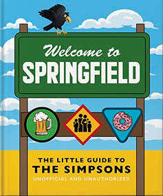 The Little Guide to The Simpsons (The show that never grows old) by OH, 9781800695252