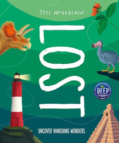 Lost (Discover disappearing wonders) by Jess McGeachin, 9781803380568