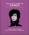 The Little Guide to Prince (Wisdom and Wonder from the Lovesexy Superstar) by OH, 9781800695092