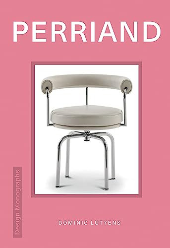 Design Monograph: Perriand by Dominic Lutyens, 9781838612054