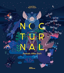 Nocturnal (Animals After Dark) by Little Gestalten, Lucas Riera, Ángel Svoboda, 9783967047622
