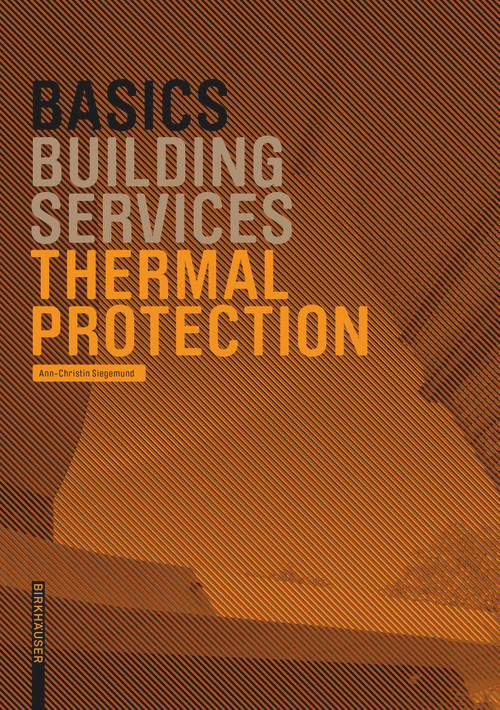 Basics: Thermal Protection by Ann-Christin Siegemund, 9783035627473