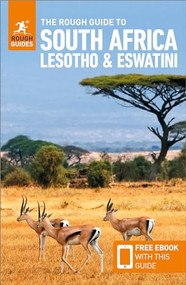 The Rough Guide to South Africa, Lesotho & Eswatini: Travel Guide with eBook by Rough Guides, Philip Briggs, 9781839059780