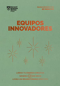 Equipos innovadores. Serie Management en 20 minutos (Innovative Teams Spanish Edition) by Harvard Business Review, Jesús Miguel Silvestre García, 9788417963750