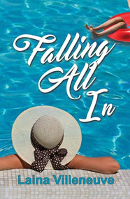 Falling All In by Laina Villeneuve, 9781642475210
