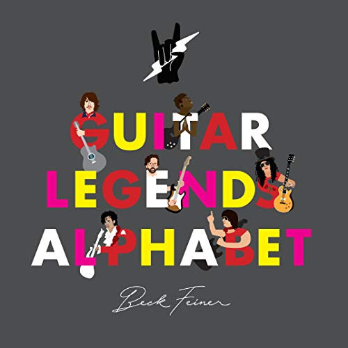 Guitar Legends Alphabet by Beck Feiner, Beck Feiner, Alphabet Legends, Alphabet Legends, 9780648672470