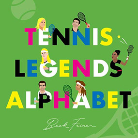 Tennis Legends Alphabet by Beck Feiner, Beck Feiner, Alphabet Legends, Alphabet Legends, 9780648506300
