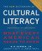 The New Dictionary Of Cultural Literacy (What Every American Needs to Know) by E. D. Hirsch, Joseph F. Kett, James Trefil, 9780618226474