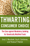 Thwarting Consumer Choice (The Case Against Mandatory Labeling for Genetically Modified Foods) by Gary E. Marchant, Guy A. Cardineau, Thomas P. Redick, 9780844743264