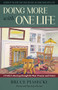 Doing More with One Life (A Writer's Journey through the Past, Present, and Future) by Bruce Piasecki, Jay Parini, 9781632261274