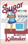 Sugar - 9781594930010 by Karin Kallmaker, 9781594930010