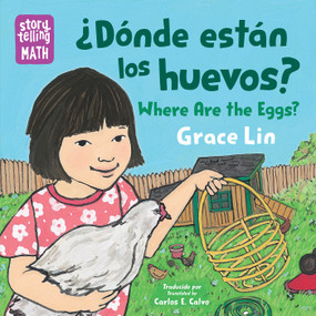¿Dónde están los huevos? / Where Are the Eggs? (Spanish Bilingual Edition) by Grace Lin, Grace Lin, Carlos E. Calvo, 9781623544041
