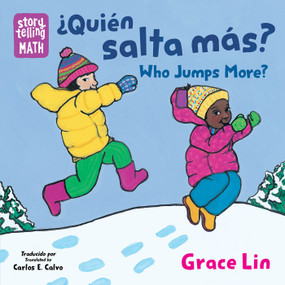 ¿Quién salta más? / Who Jumps More? (Spanish Bilingual Edition) by Grace Lin, Grace Lin, Carlos E. Calvo, 9781623544072