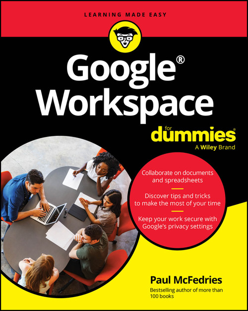 Google Workspace For Dummies by Paul McFedries, 9781394253227