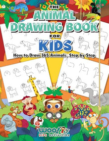 The Animal Drawing Book for Kids (How to Draw 365 Animals Step by Step (Art for Kids)) by Woo! Jr. Kids Activities, 9781642506396