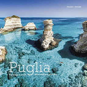 Puglia: Between Sea and Sky by William Dello Russo, Giovanni Simeone, 9788895218205