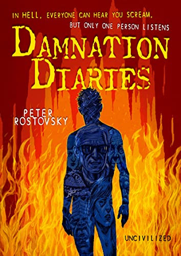 Damnation Diaries by Peter Rostovsky, 9781941250549