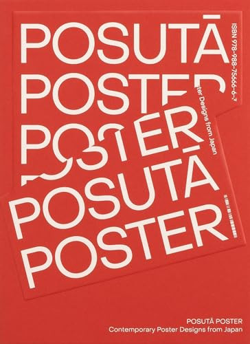 POSUTĀ POSTER (Contemporary Poster Designs from Japan) by Victionary, 9789887566663
