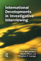 International Developments in Investigative Interviewing - 9781138878570 by Tom Williamson, Becky Milne, 9781138878570
