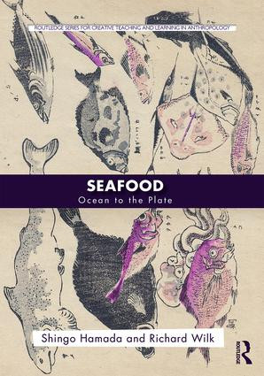 Seafood (Ocean to the Plate) by Shingo Hamada, Richard Wilk, 9781138191877