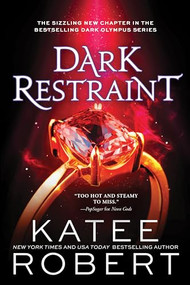 Dark Restraint by Katee Robert, 9781728262826