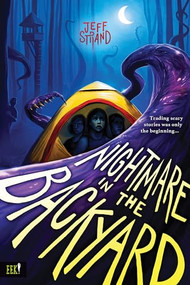 Nightmare in the Backyard by Jeff Strand, 9781728277639