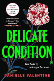 Delicate Condition - 9781728297682 by Danielle Valentine, 9781728297682