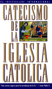 Catecismo de la Iglesia Catolica (Spanish Edition) by U.S. Catholic Church, 9780385479844
