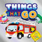 Things That Go (Story Time in Speedy Town) by IglooBooks, Malgorzata  Detner, 9781837955053