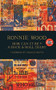 How Can It Be? A Rock & Roll Diary by Ronnie Wood, 9781905662364