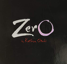 Zero - 9780972394635 by Kathryn Otoshi, 9780972394635