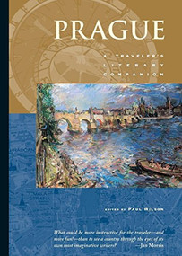 Prague (A Traveler's Literary Companion) by Paul Wilson, 9781883513016