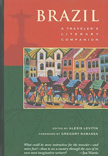 Brazil: A Traveler's Literary Companion by Alexis Levitin, Gregory Rabassa, 9781883513214