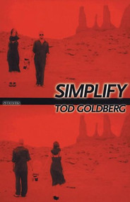 Simplify by Tod Goldberg, 9780976717713