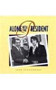 Alone with the President by John Strausbaugh, 9780922233106