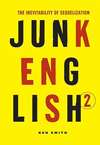 Junk English 2 by Ken Smith, 9780922233274