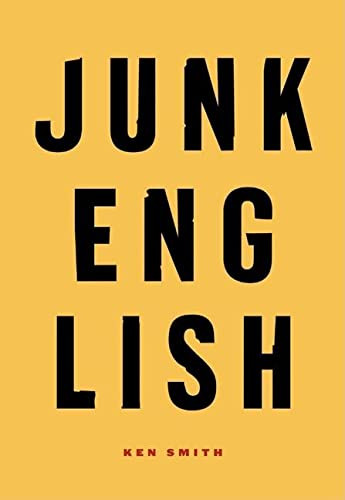 Junk English by Ken Smith, 9780922233236