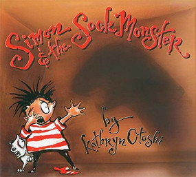 Simon and the Sock Monster by Kathryn Otoshi, 9780972394611