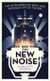 This New Noise by Charlotte Higgins, 9781783350728